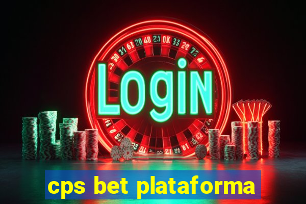 cps bet plataforma